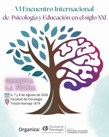 invitación al sexto encuentro de psicologia y educacion en el siglo 21